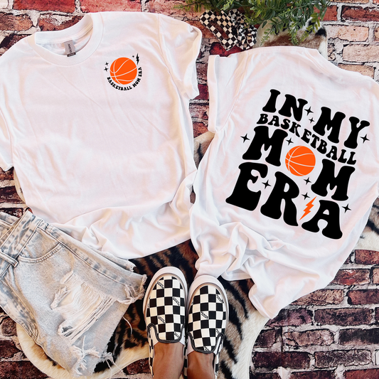 Basketball Mom Era- Front + Back