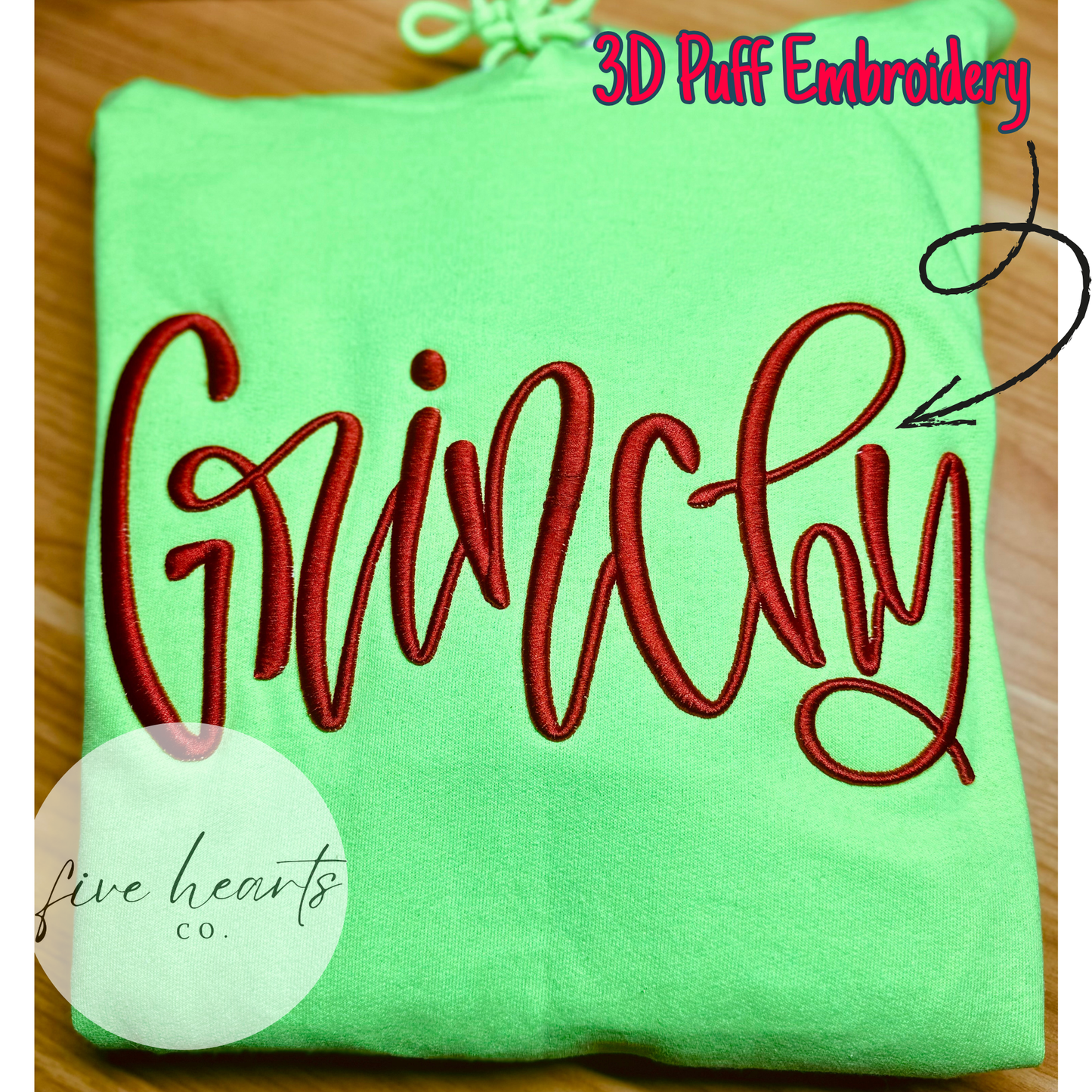 Grinchy 3D Puff Embroidered