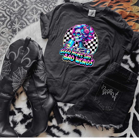 Good Moms Say Bad Words